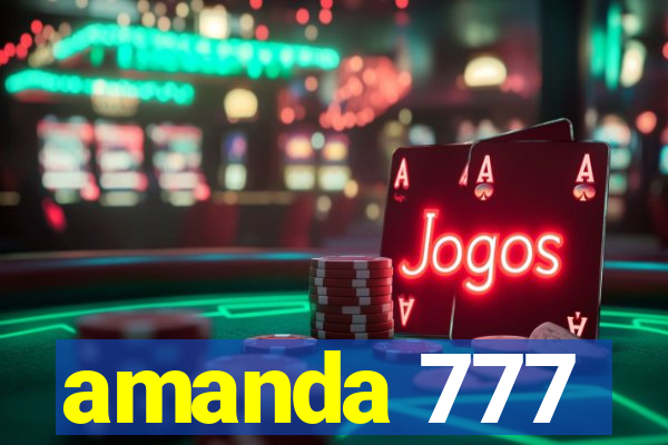 amanda 777